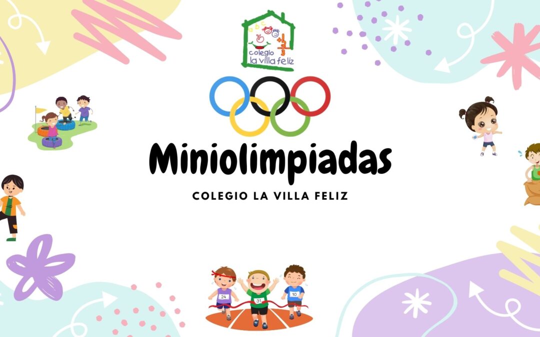 Miniolimpiada 2023 Colegio La Villa Feliz