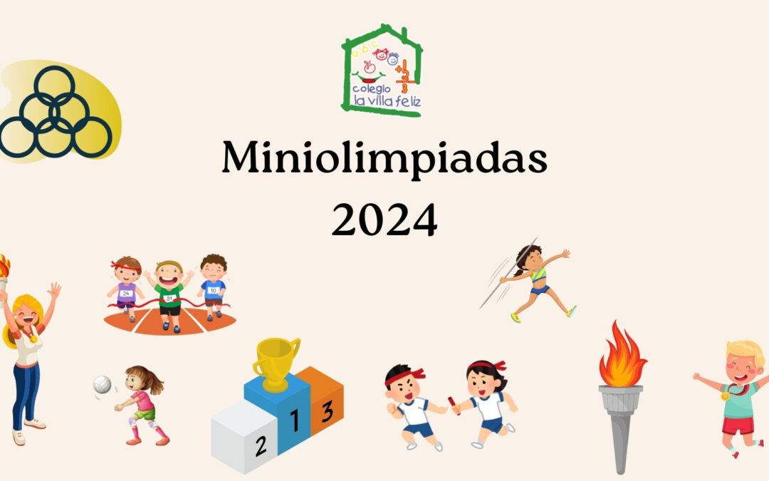 Miniolimpiadas 2024 Colegio La Villa Feliz